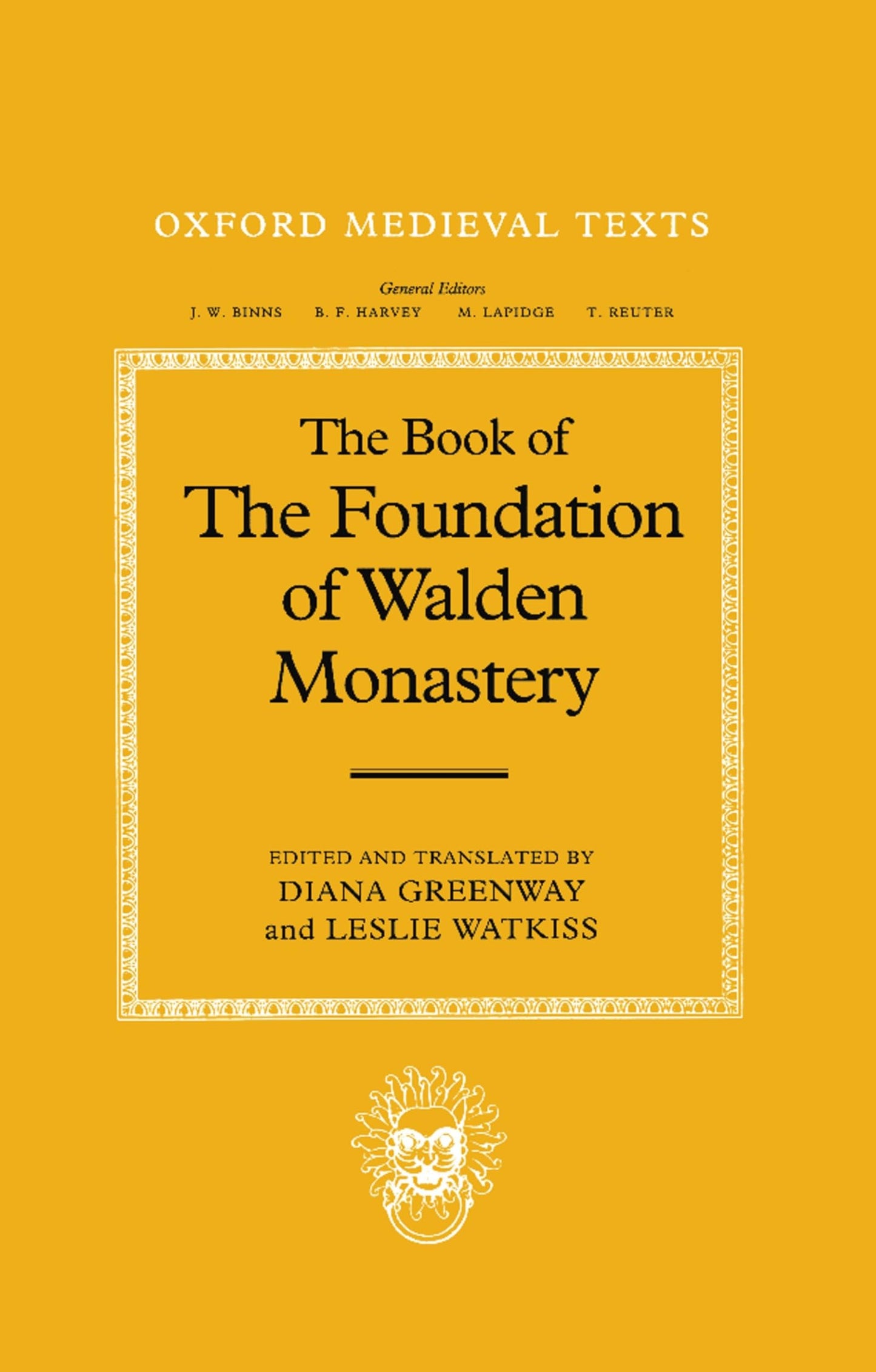 The Book of the Foundation of Walden Monastery