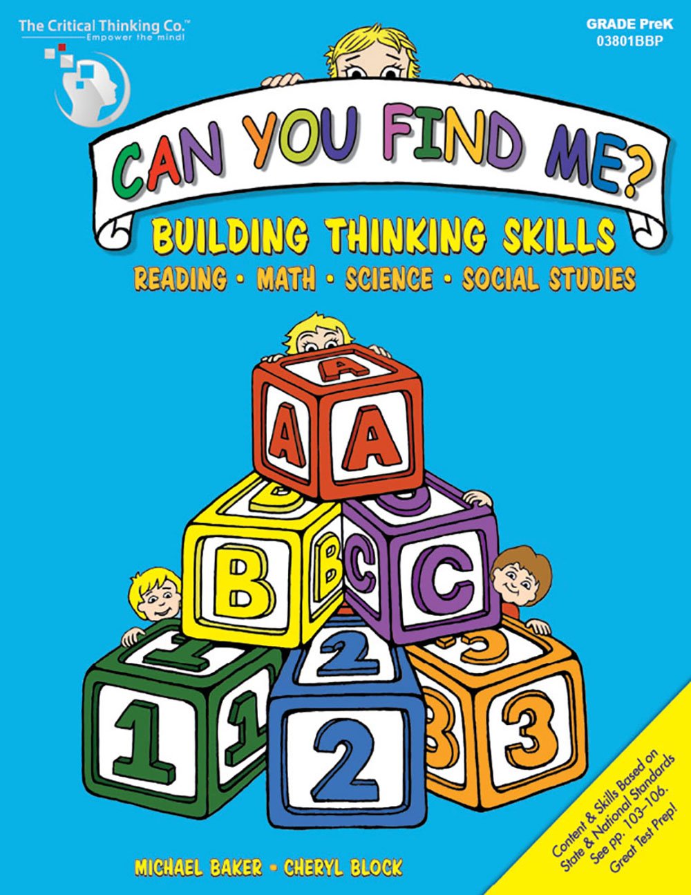 Can You Find Me, PreK Workbook - Building Thinking Skills in Reading, Math, Science, and Social Studies