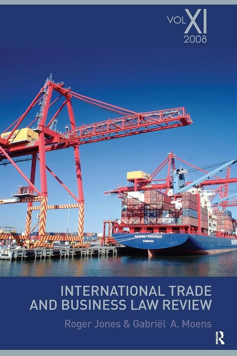 International Trade and Business Law Review: Volume XI: Volume XI