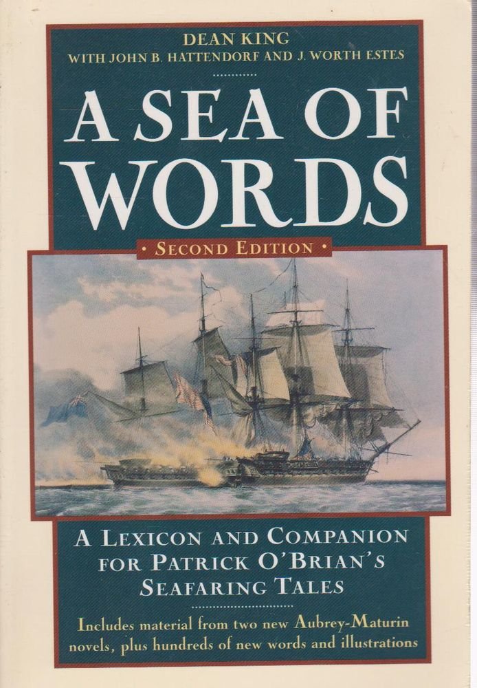 A Sea of Words : A Lexicon and Companion for Patrick O'Brian
