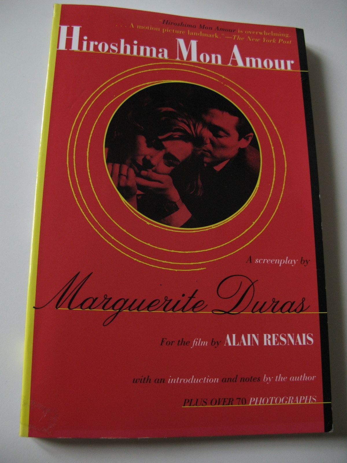 Hiroshima Mon Amour by Marguerite Duras