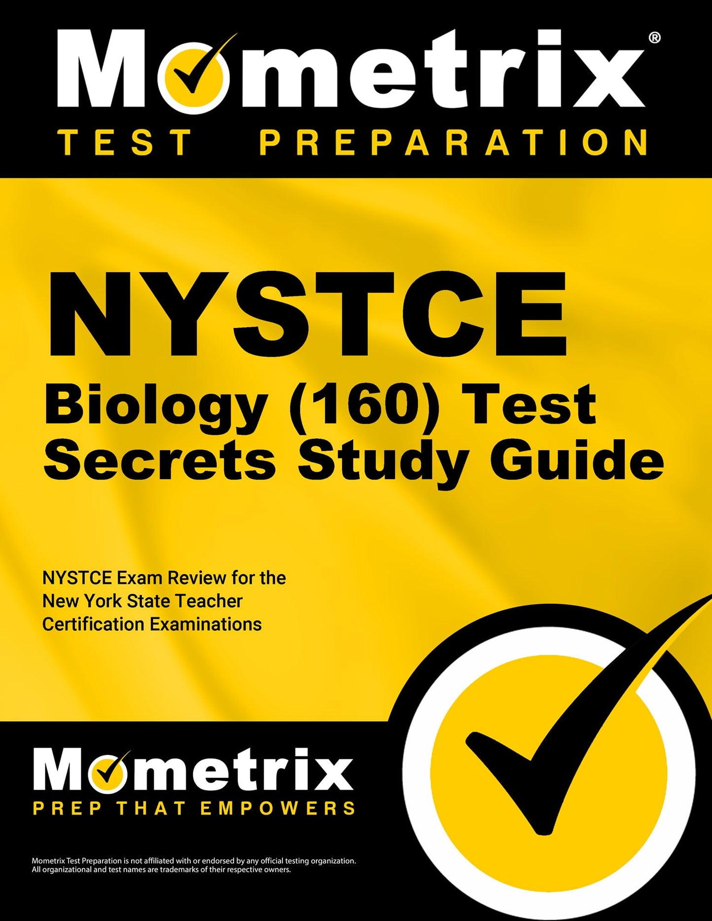 NYSTCE Biology (160) Secrets Study Guide: NYSTCE Test Review for the New York State Teacher Certification Examinations (Mometrix Test Preparation)