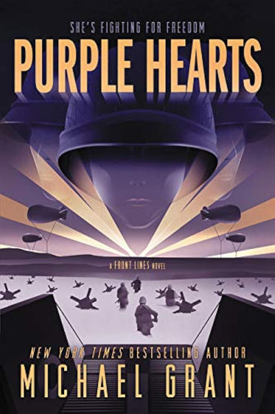 Purple Hearts (Front Lines, 3) by Grant, Michael