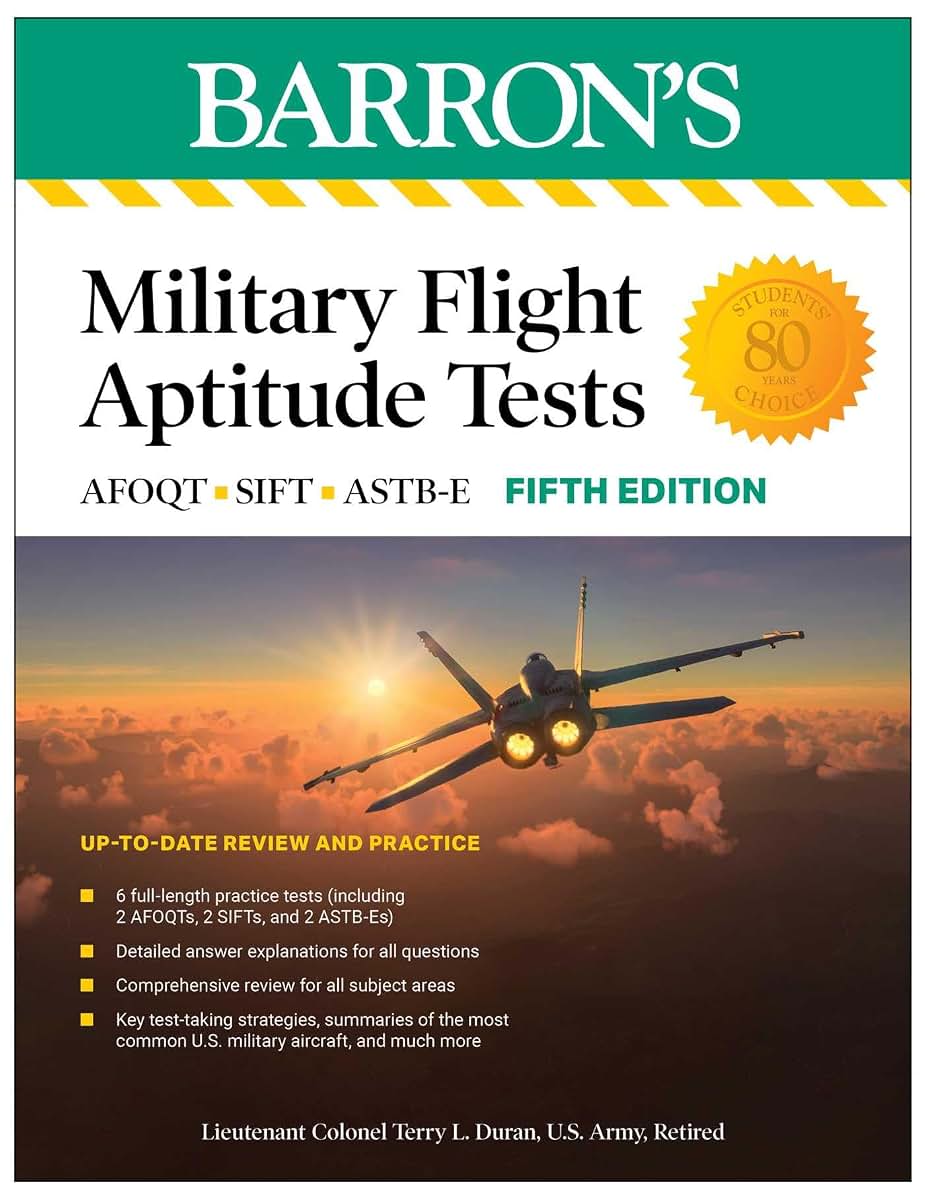 Military Flight Aptitude Tests, Fifth Edition: 6 Practice Tests + Comprehensive Review (Barron's Test Prep)