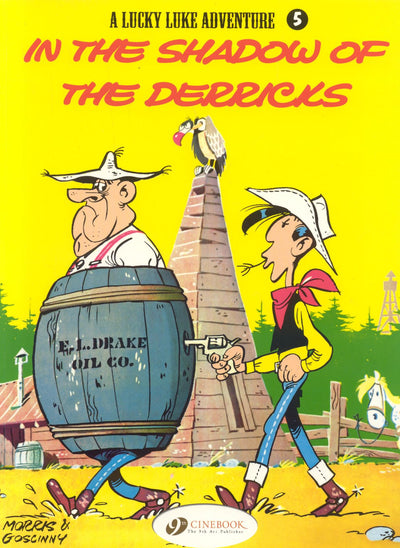 A Lucky Luke Adventure : In the Shadow of the Derricks (Lucky Luke)