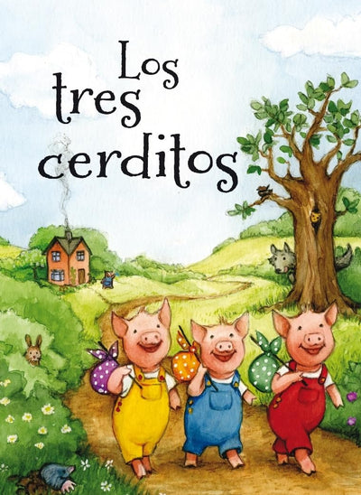 Los tres cerditos (Spanish Edition)