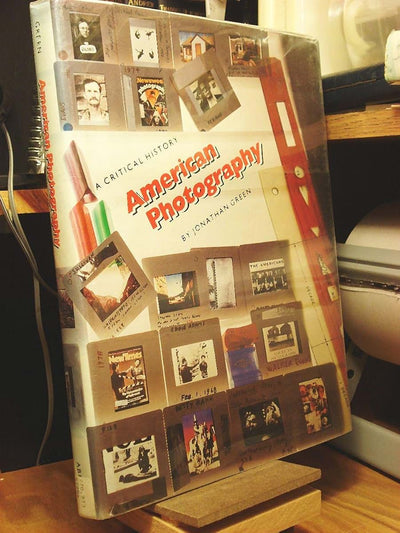 American Photography: A Critical History 1945 to Present