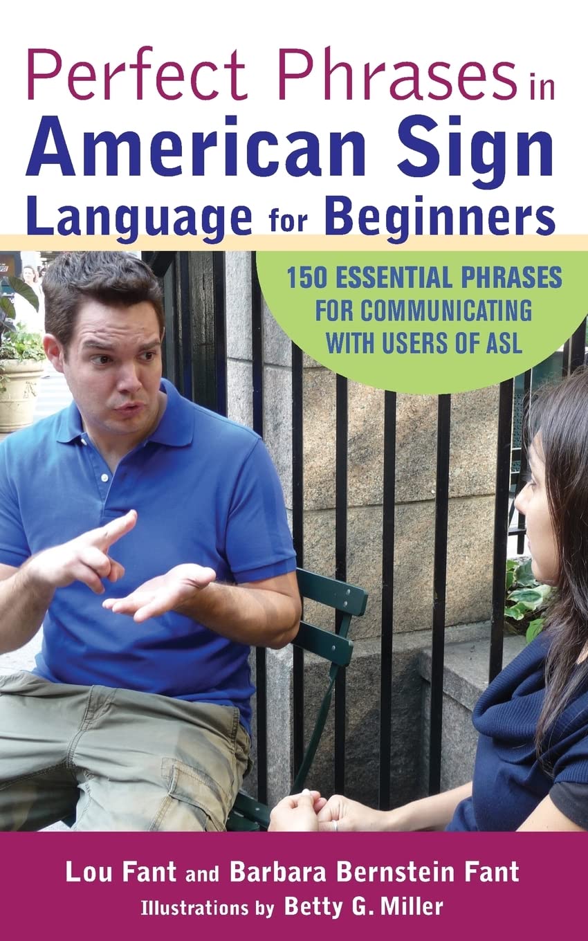 Perfect Phrases in American Sign Language for Beginners (Perfect Phrases Series)