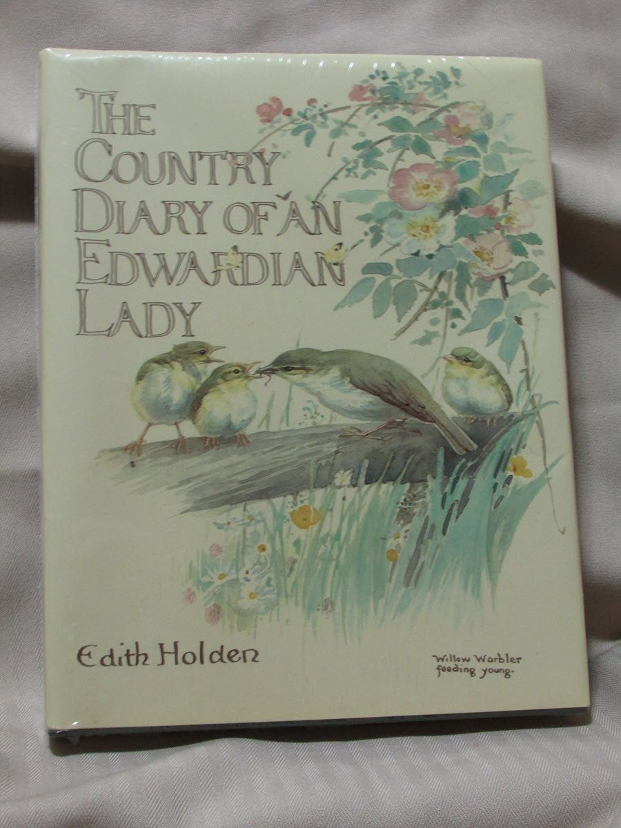 The Country Diary of an Edwardian Lady: A Facsimile Reproduction