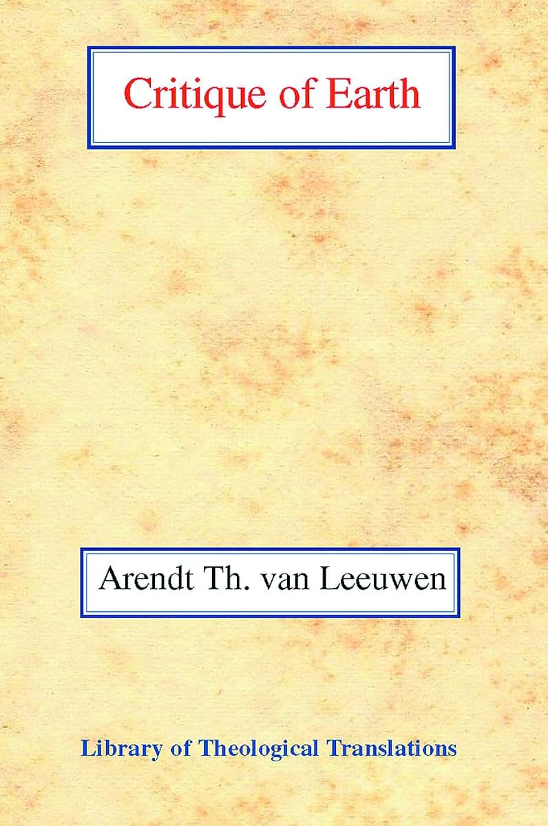 Critique of Earth (Library of Theological Translations)