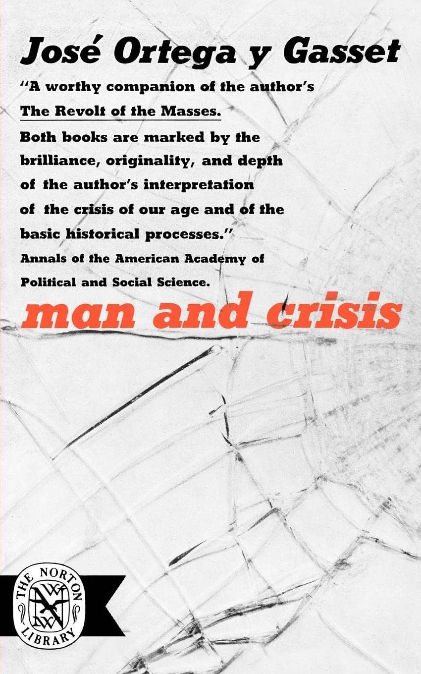 Man and Crisis (Norton Library)