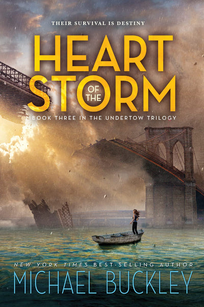 Heart of the Storm (The Undertow Trilogy) by Buckley, Michae