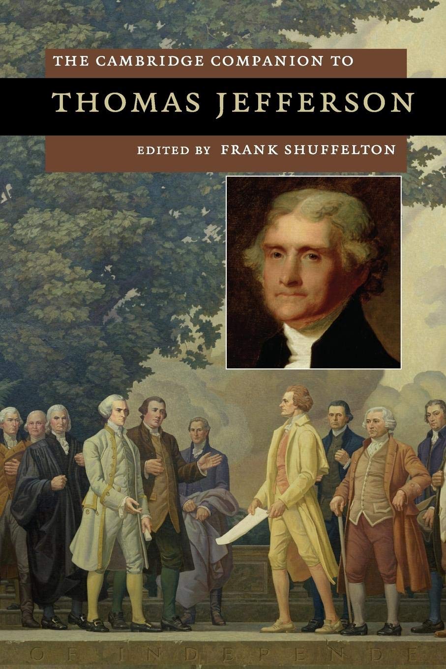The Cambridge Companion to Thomas Jefferson (Cambridge Companions to American Studies)