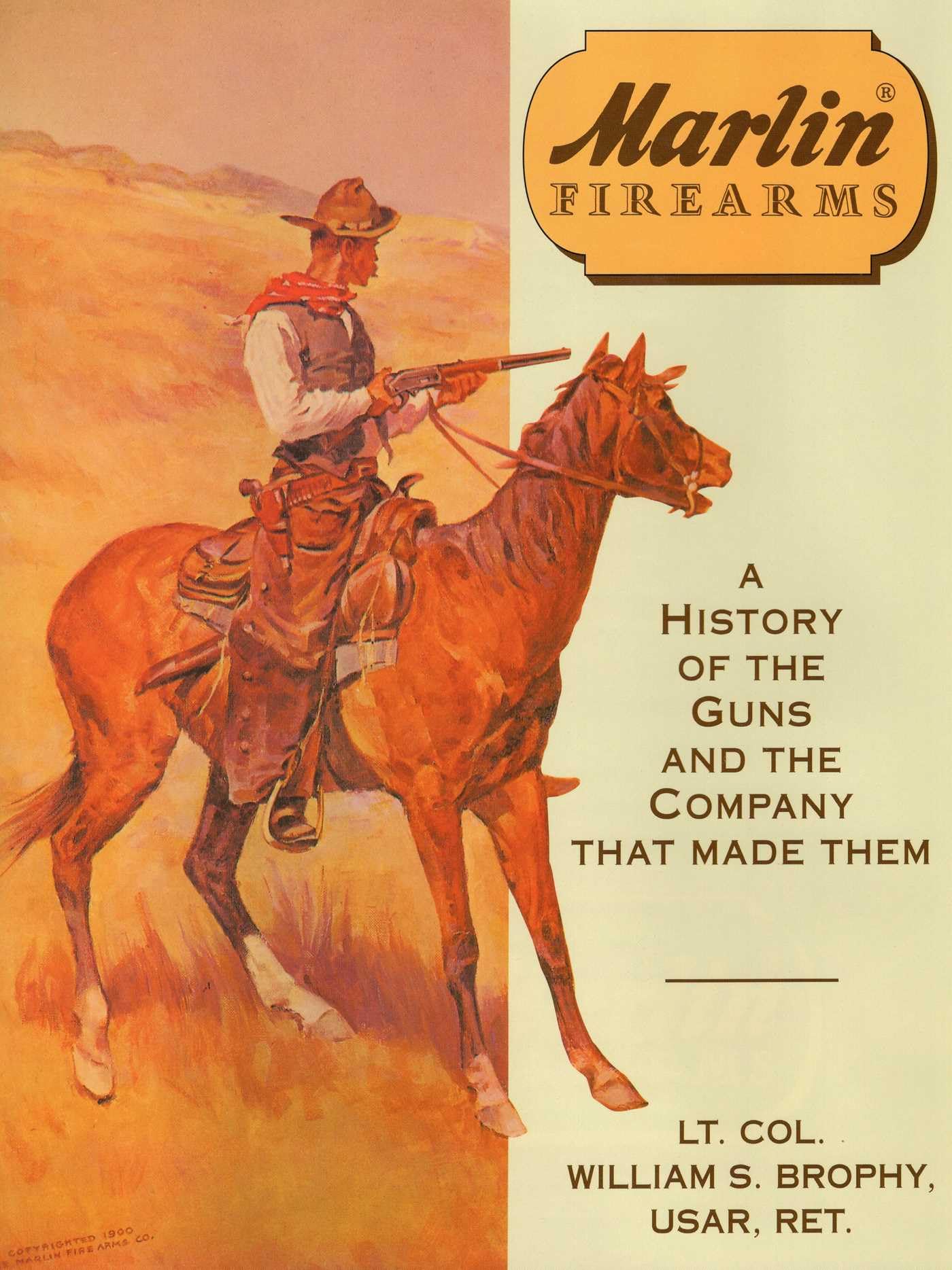 Marlin Firearms (History of the Guns and the Company That Made Them)