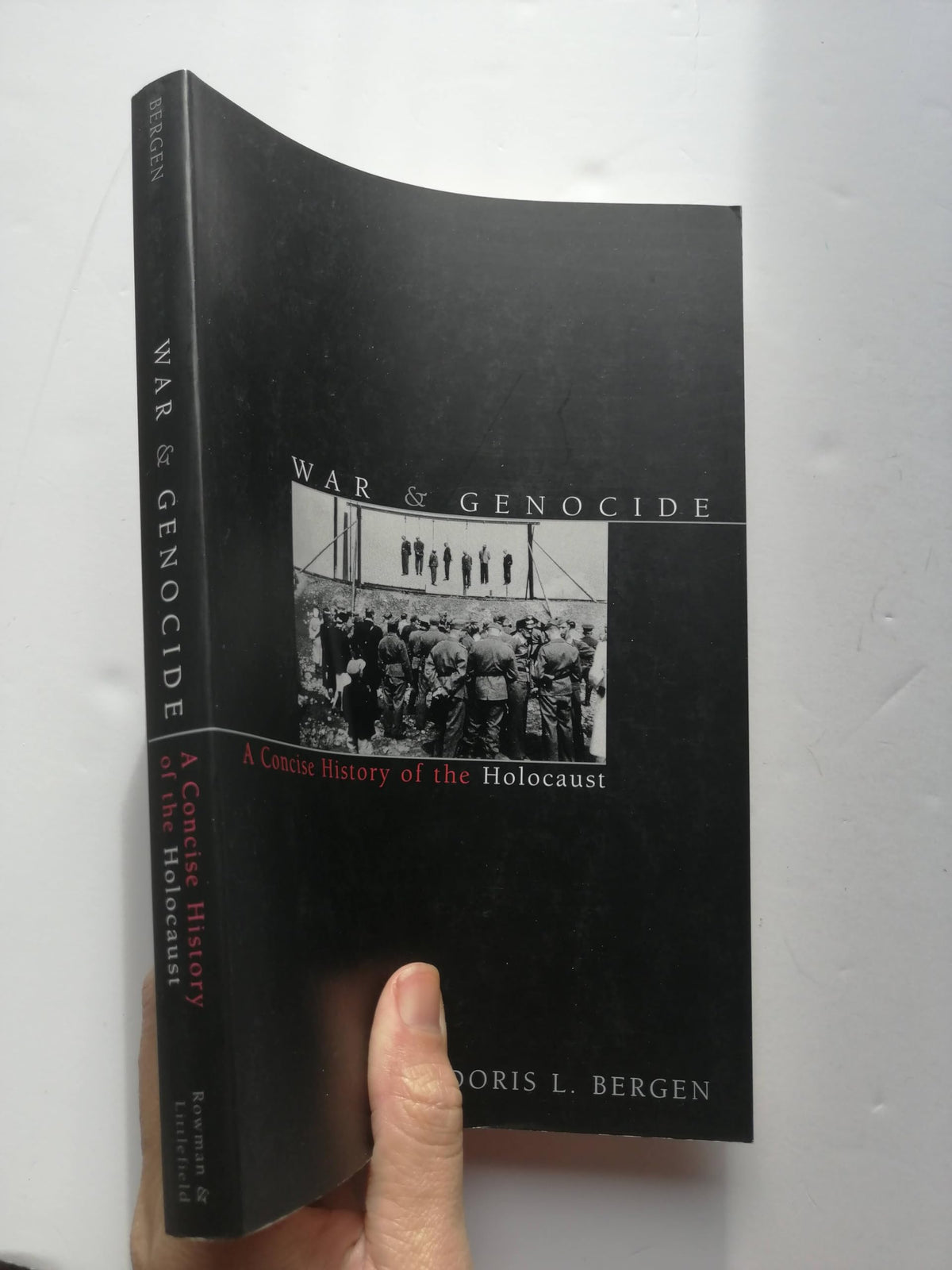 War and Genocide: A Concise History of the Holocaust (Critical Issues in World and International History)
