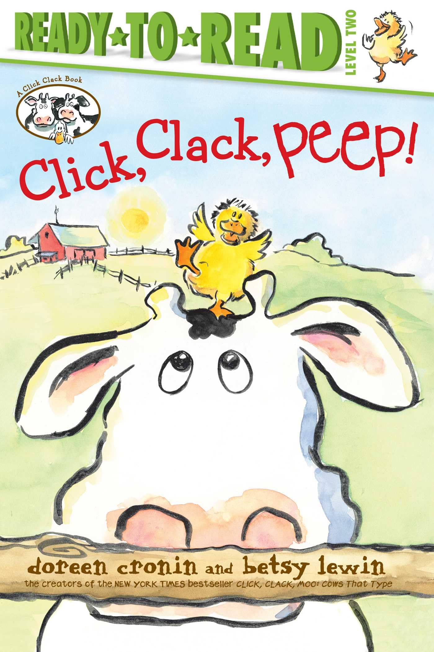 Click, Clack, Peep!/Ready-to-Read Level 2 (A Click Clack Book)