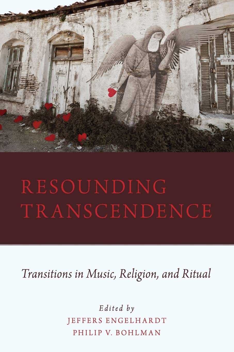 Resounding Transcendence: Transitions in Music, Religion, and Ritual