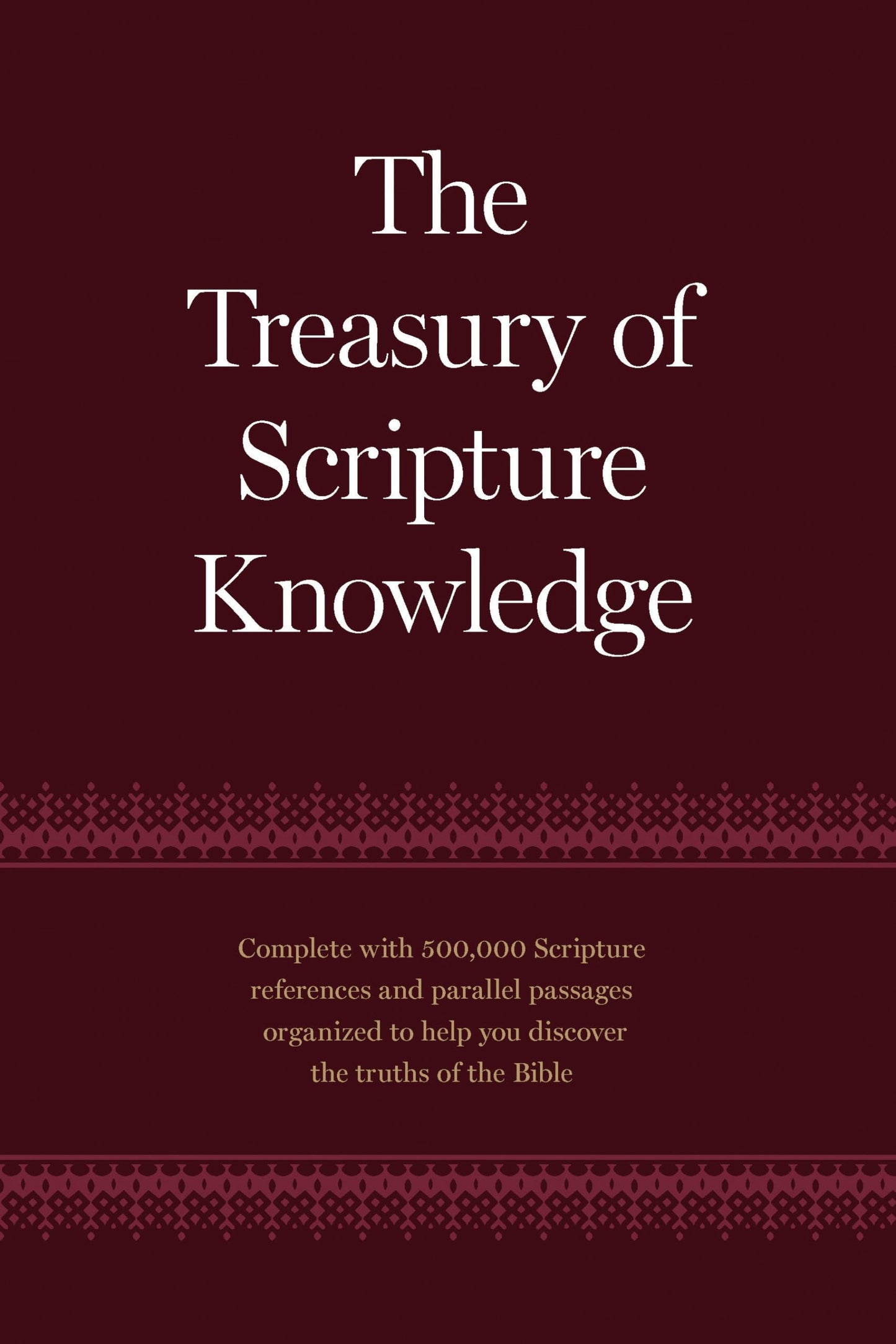 The Treasury of Scripture Knowledge (MCD) by R. A. Torrey