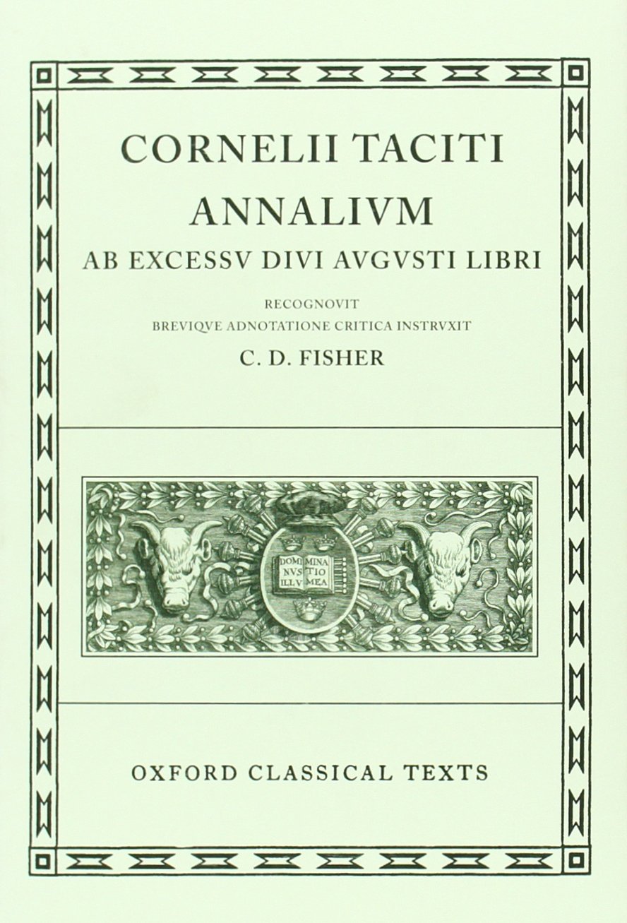 Annales I-VI, XI-XVI (Oxford Classical Texts) (Latin Edition)