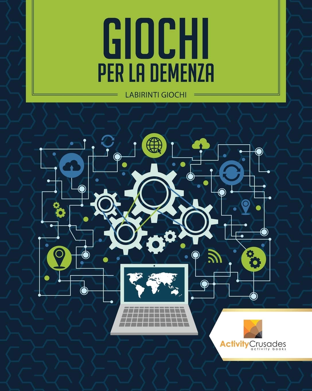Giochi Per La Demenza : Labirinti Giochi (Italian Edition)