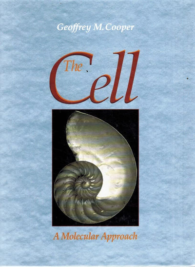 The Cell: A Molecular Approach
