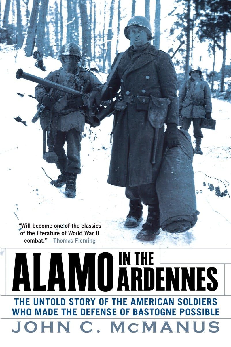 Alamo in the Ardennes: The Untold Story of the American Sold
