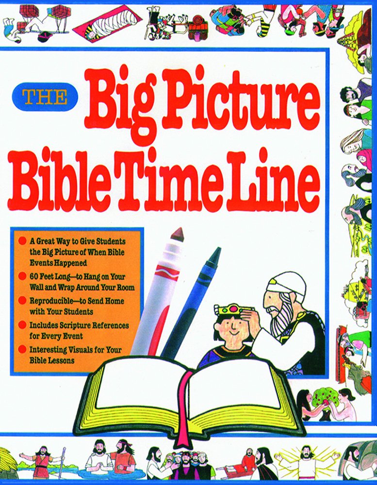 The Big Picture Bible Timeline by Gospel Light