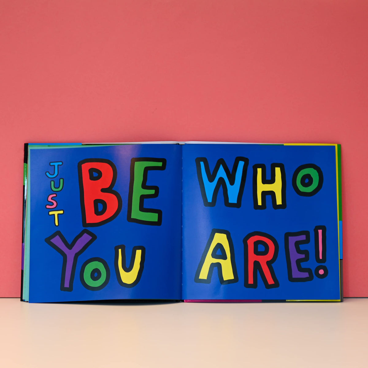 Be Who You Are