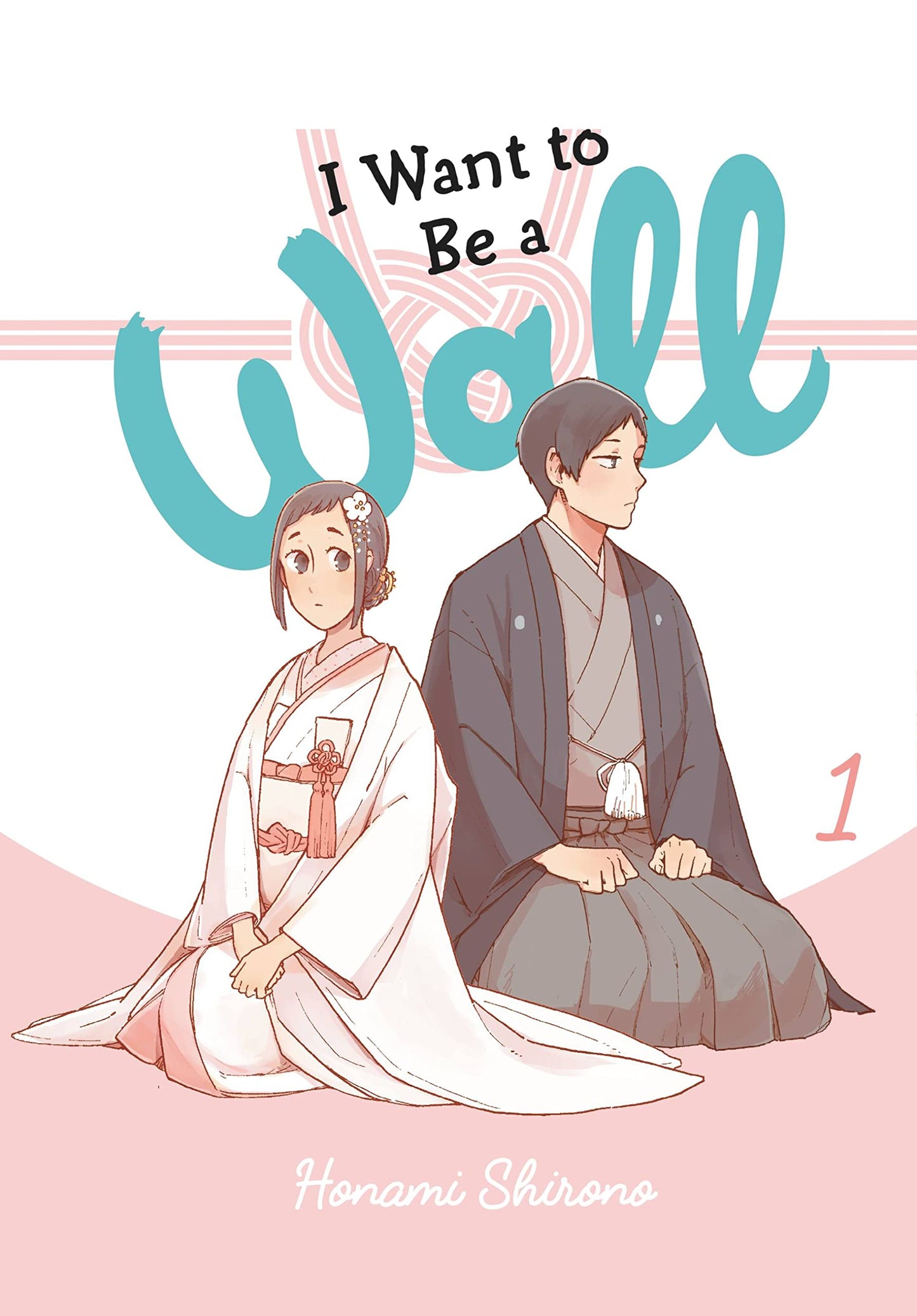 I Want to Be a Wall, Vol. 1 (Volume 1)