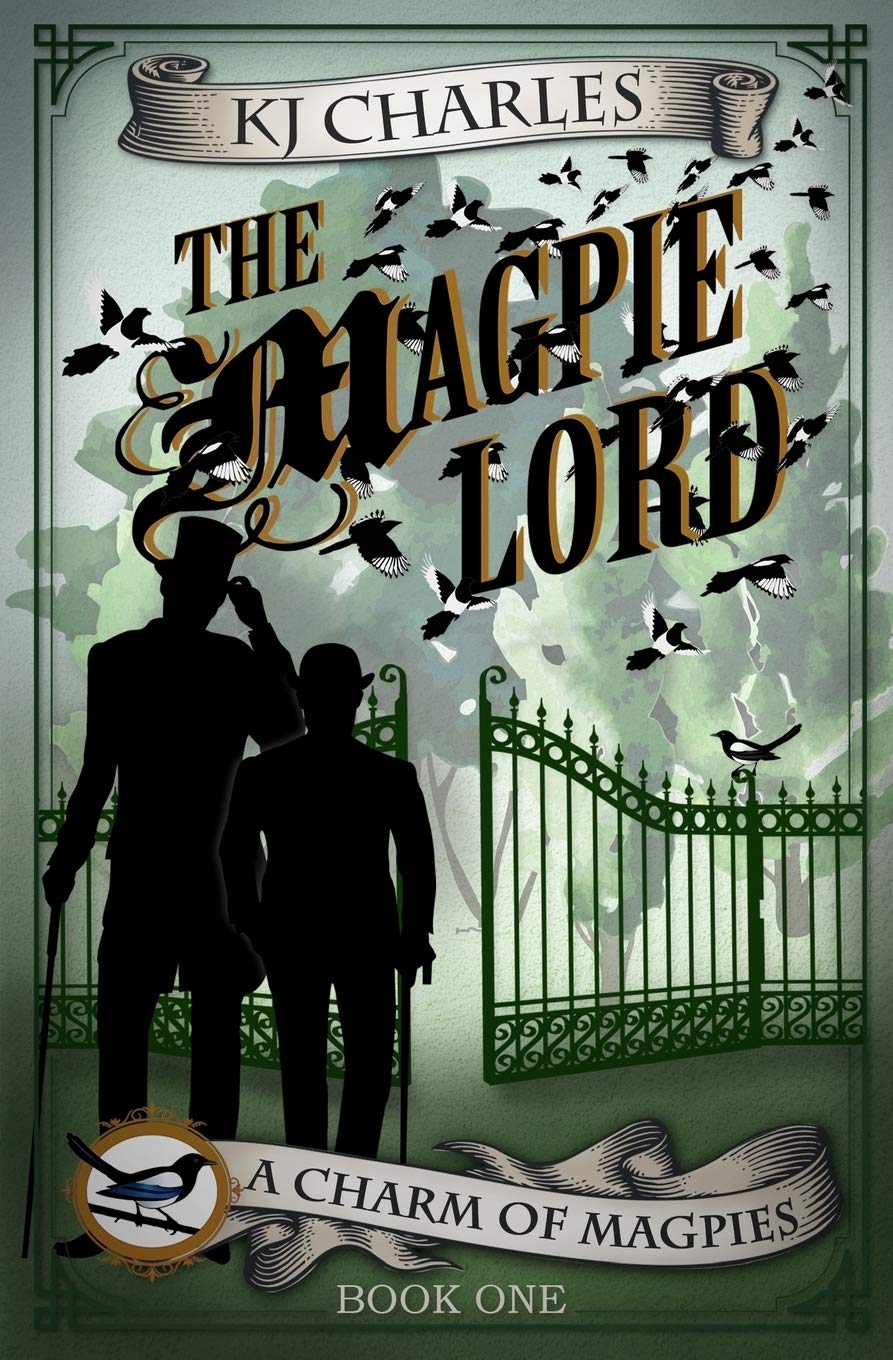 The Magpie Lord (Charm of Magpies)