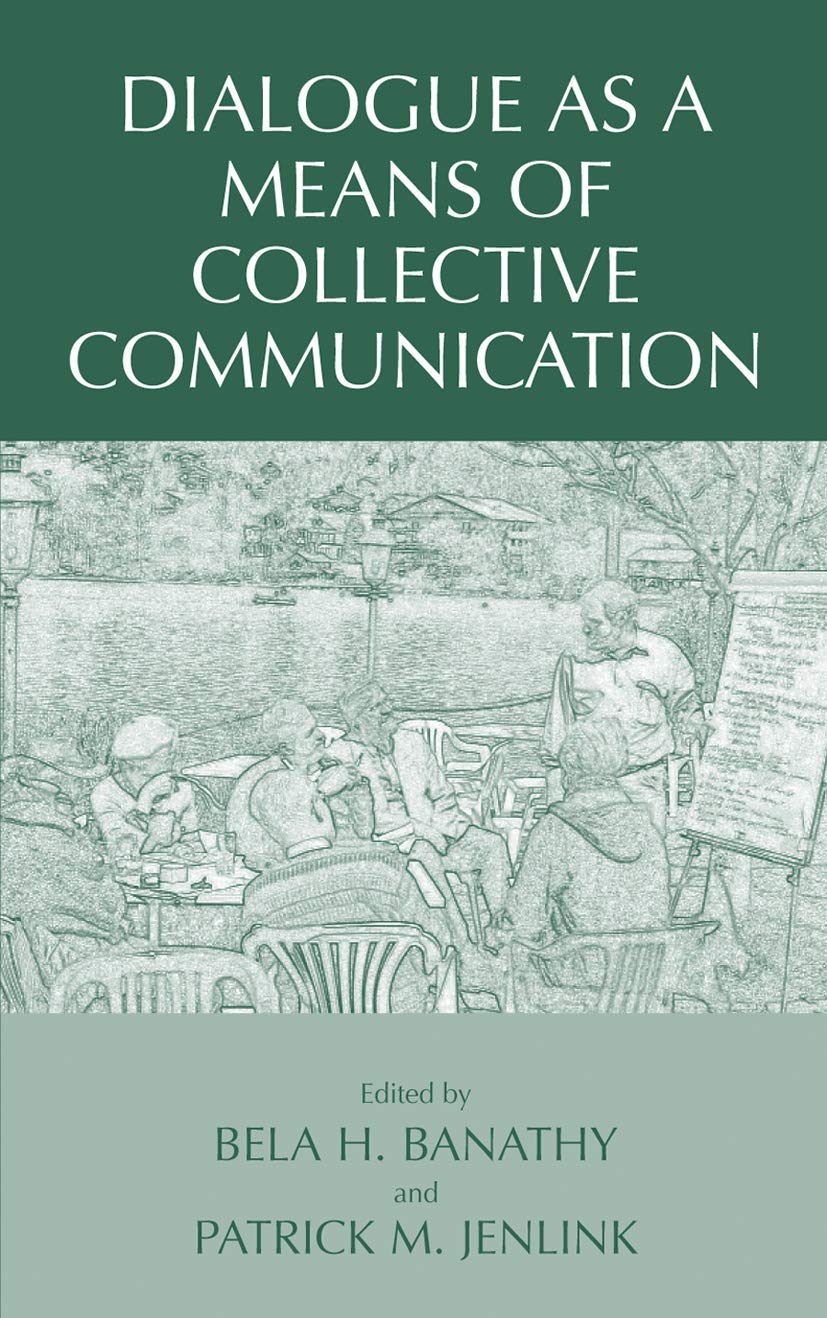 Dialogue as a Means of Collective Communication (Educational Linguistics)