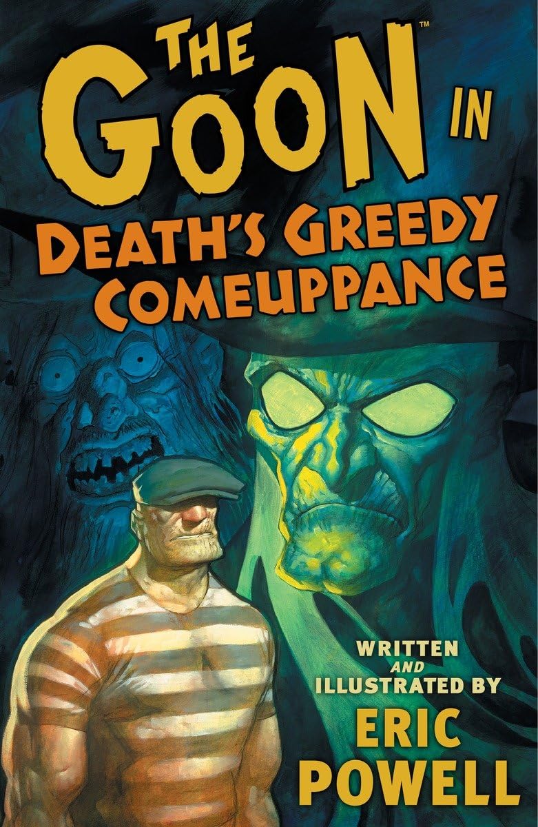 The Goon, Vol. 10: Death's Greedy Comeuppance
