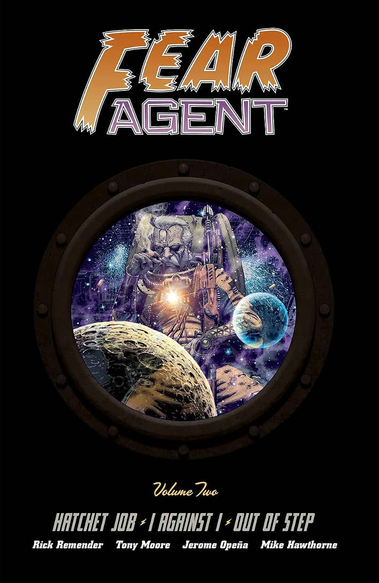 Fear Agent Deluxe Volume 2 (Fear Agent, 2)