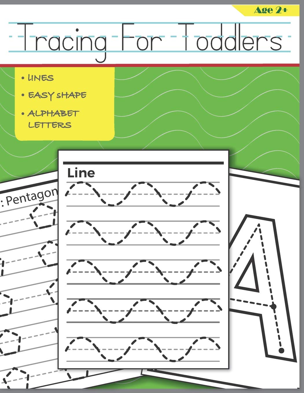 Tracing For Toddlers: Beginner to Tracing Lines, Shape & ABC Letters (Fun Kids Tracing Book)