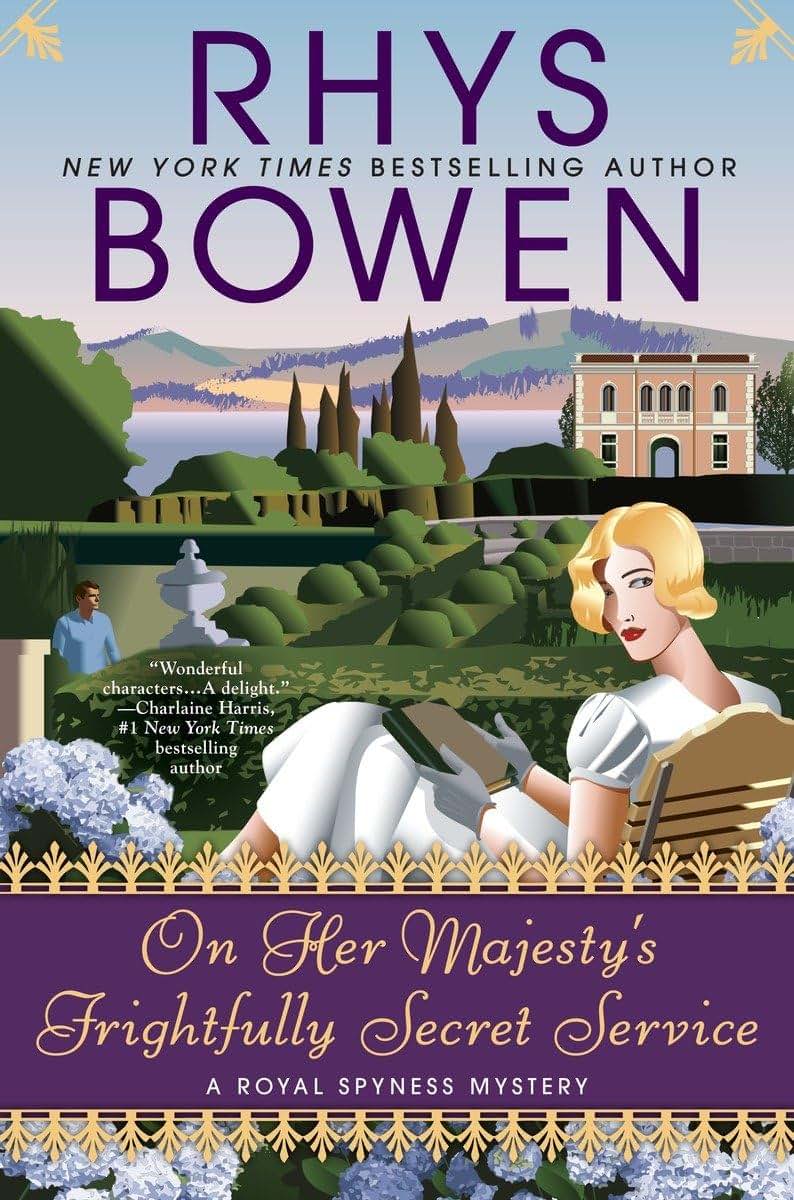 On Her Majesty's Frightfully Secret Service (A Royal Spyness Mystery)