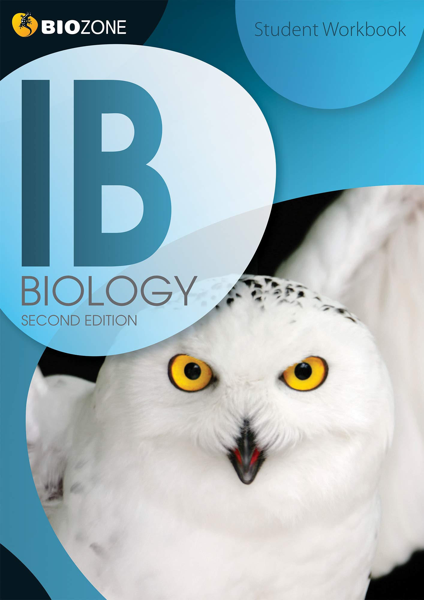BIOZONE IB Biology (2nd Edition) Student Workbook