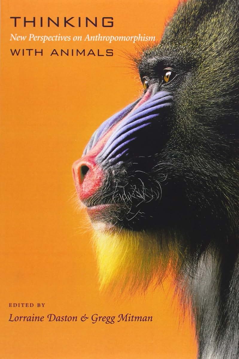 Thinking with Animals: New Perspectives on Anthropomorphism