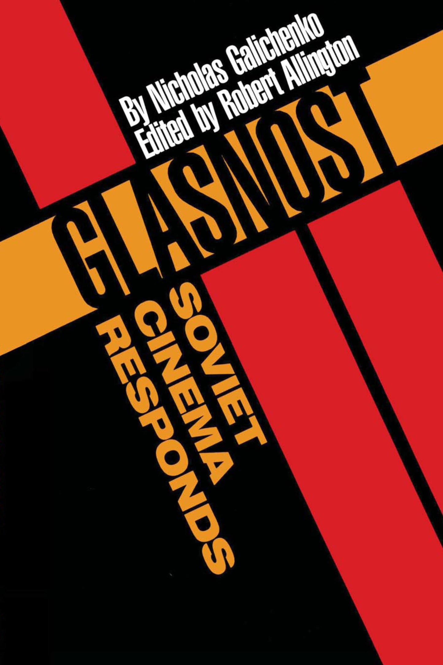 Glasnost-Soviet Cinema Responds (Texas Film and Media Studies Series)