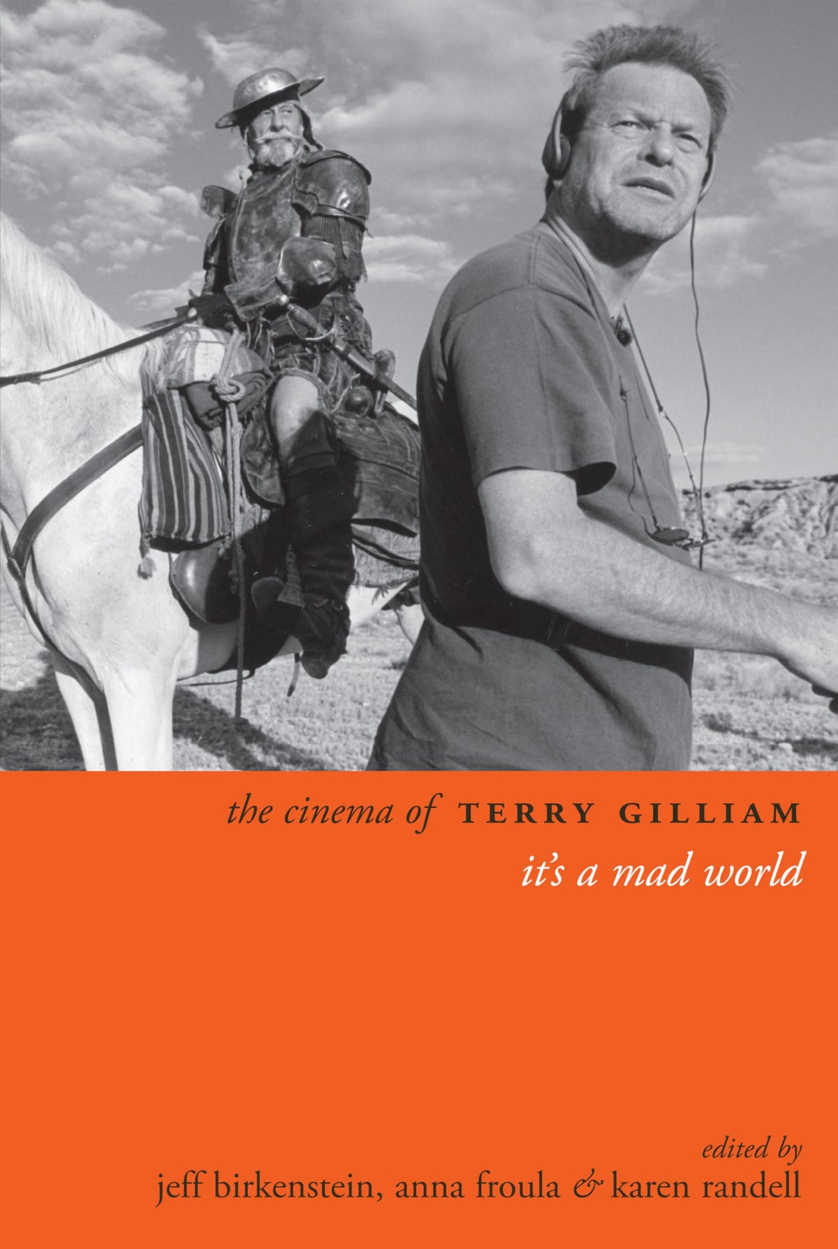 The Cinema of Terry Gilliam: It's a Mad World (Directors' Cuts)