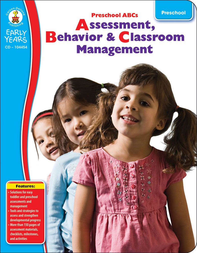 Preschool ABCs: Assessment, Behavior & Classroom Management (Early Years)