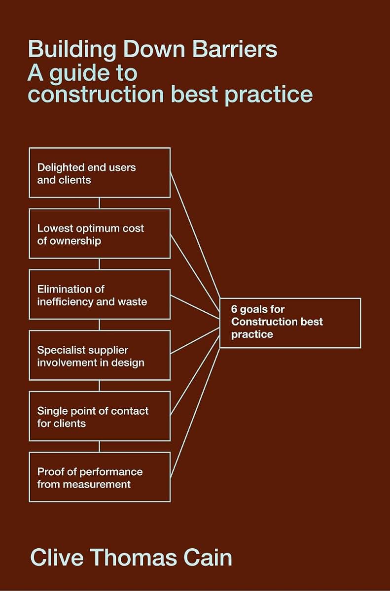 Building Down Barriers: A Guide to Construction Best Practice