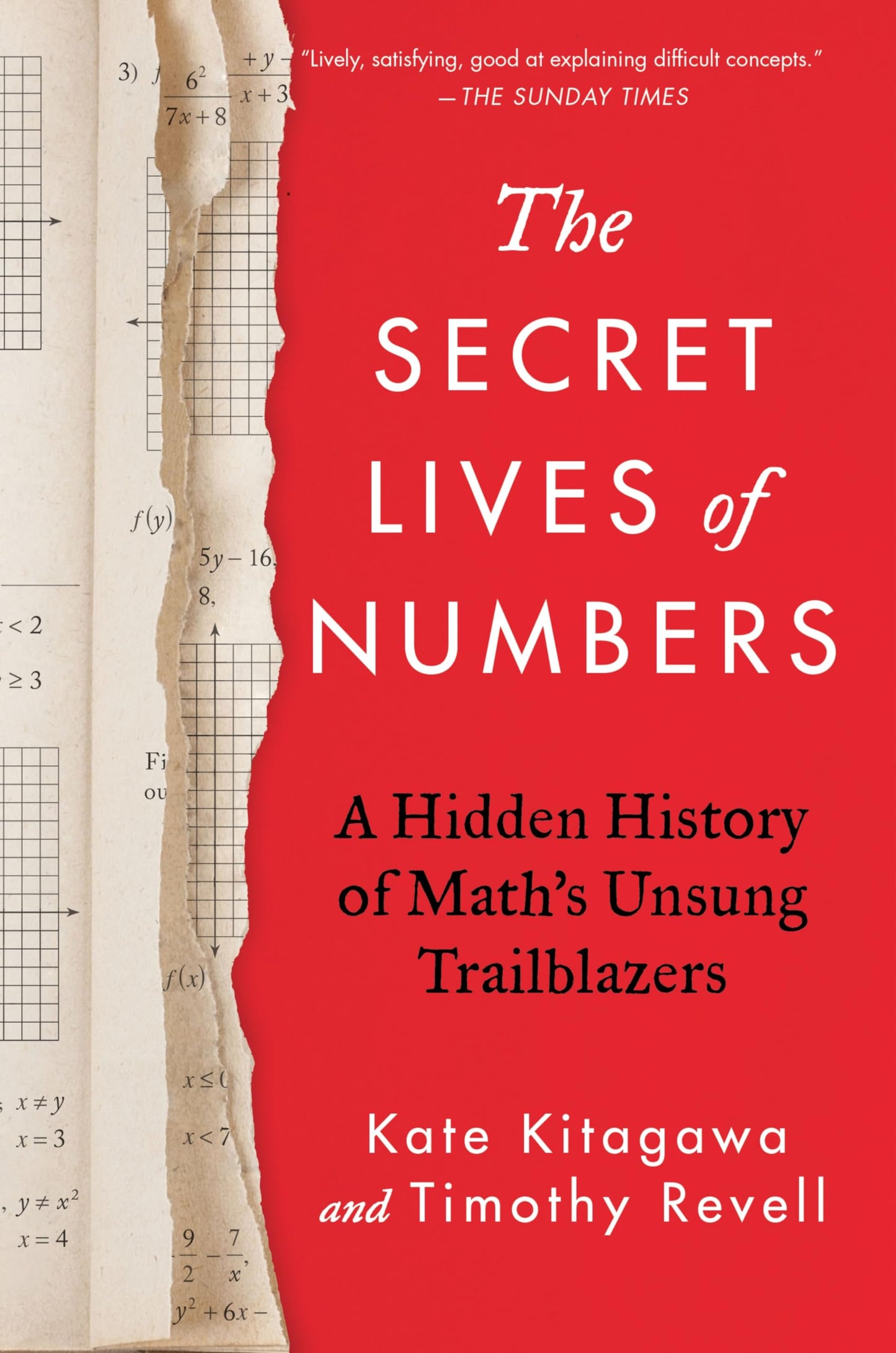 The Secret Lives of Numbers: A Hidden History of Math's Unsung Trailblazers
