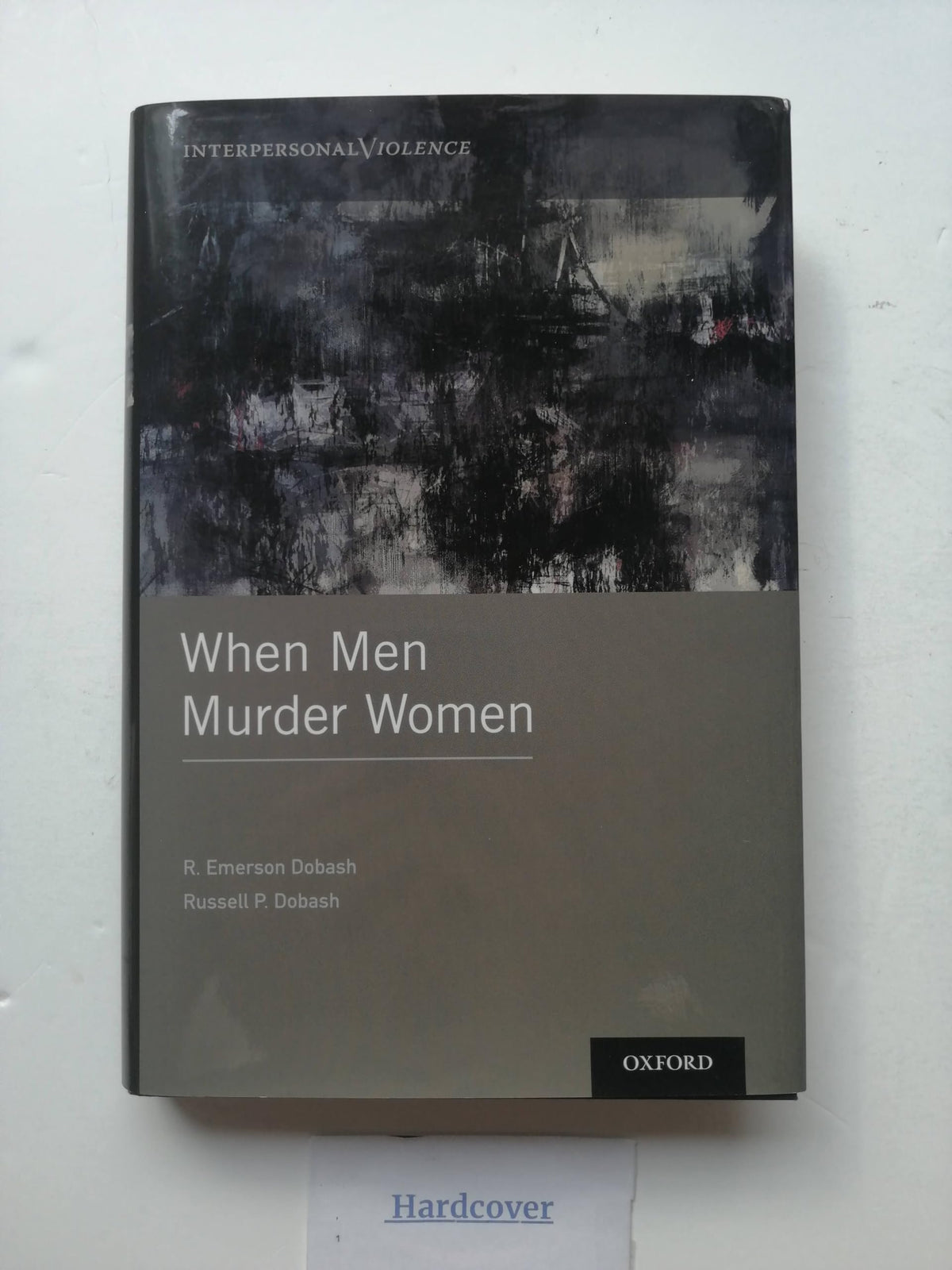 When Men Murder Women (Interpersonal Violence)