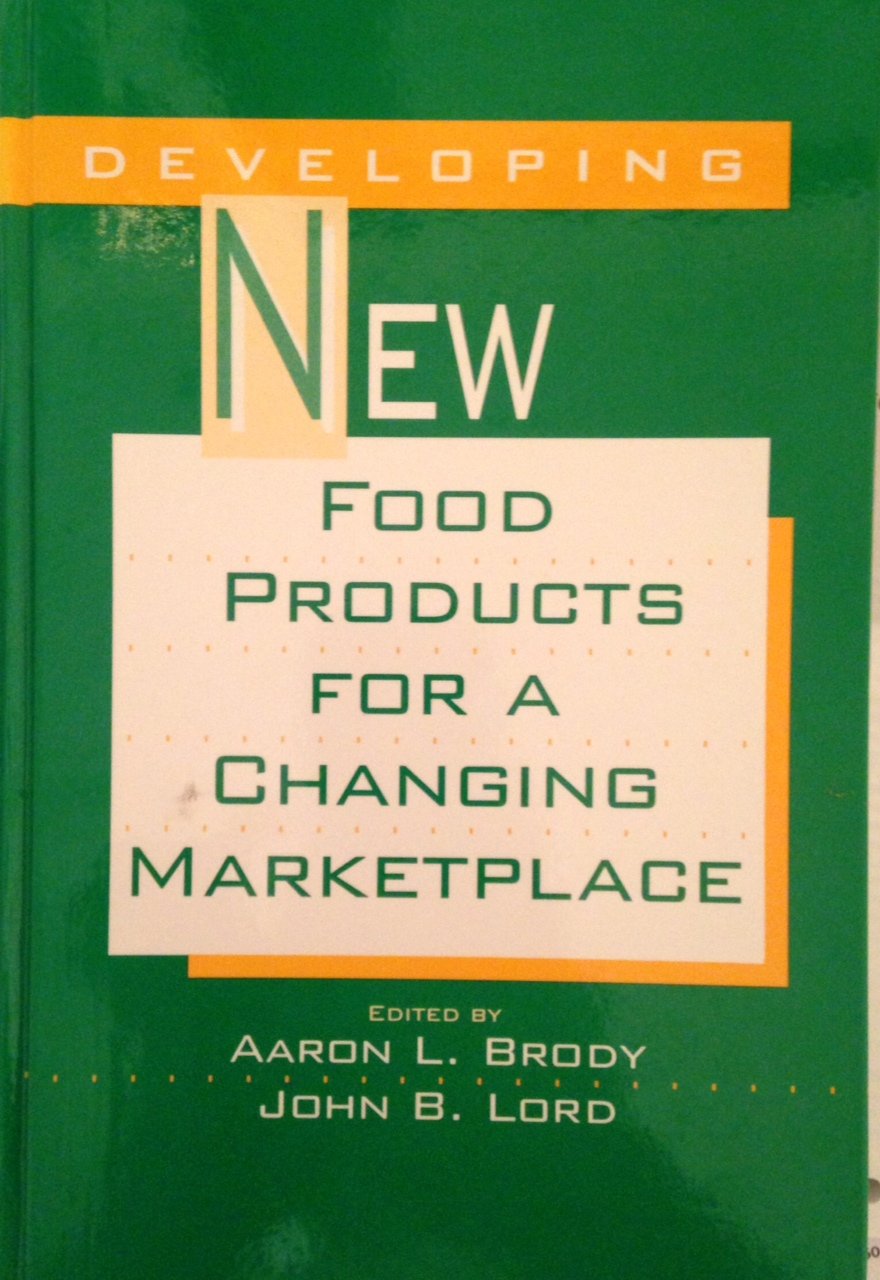 Developing New Food Products for a Changing Marketplace
