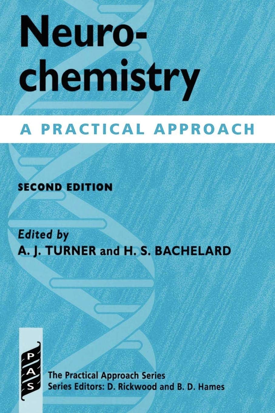 Neurochemistry: A Practical Approach (Practical Approach Series)