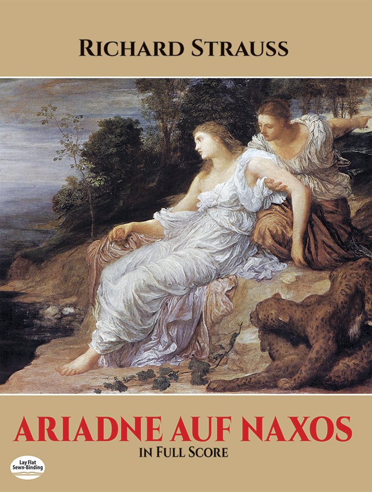 Ariadne auf Naxos in Full Score (Dover Opera Scores) by Stra