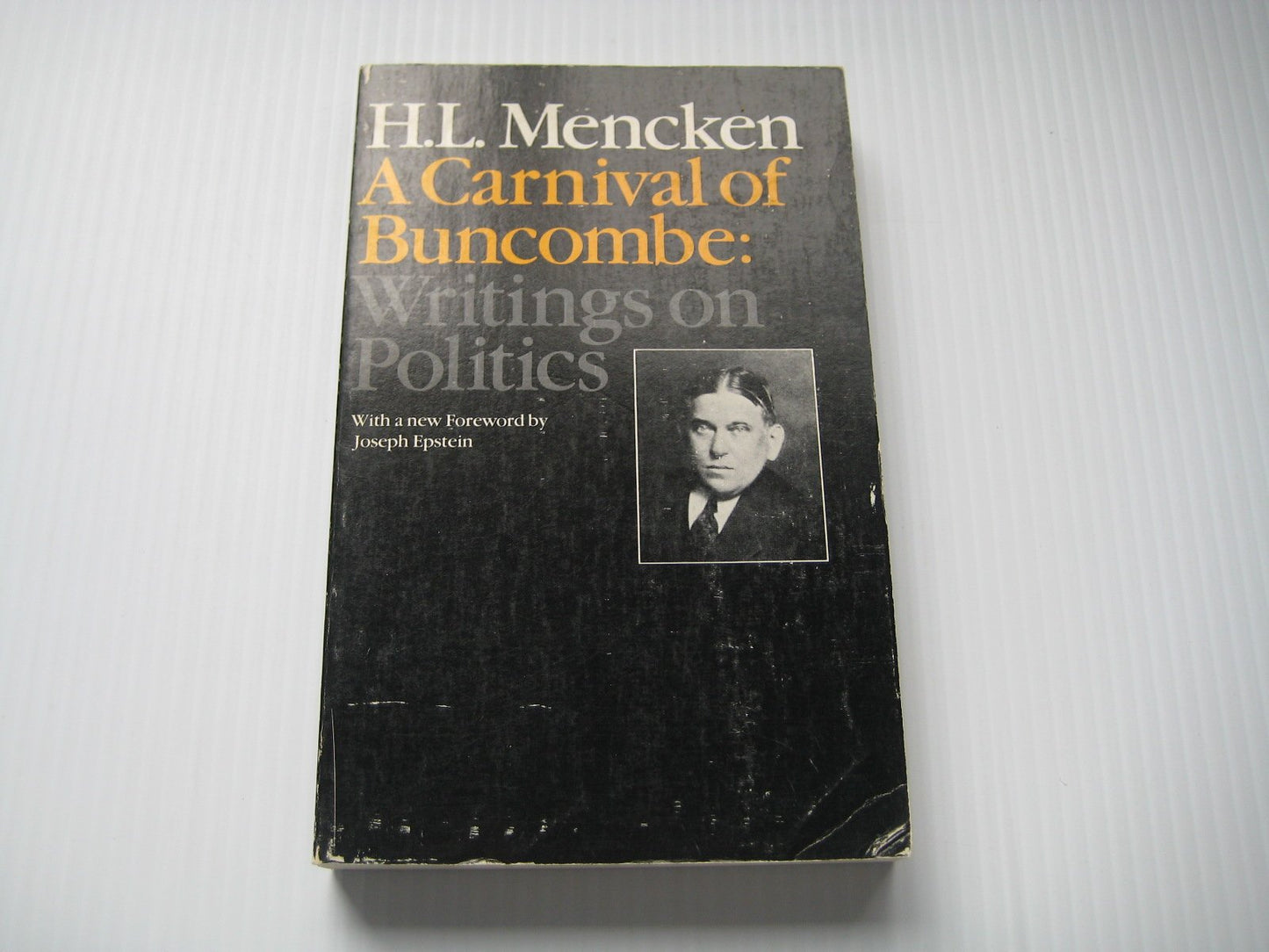 A Carnival of Buncombe by Mencken, H. L.