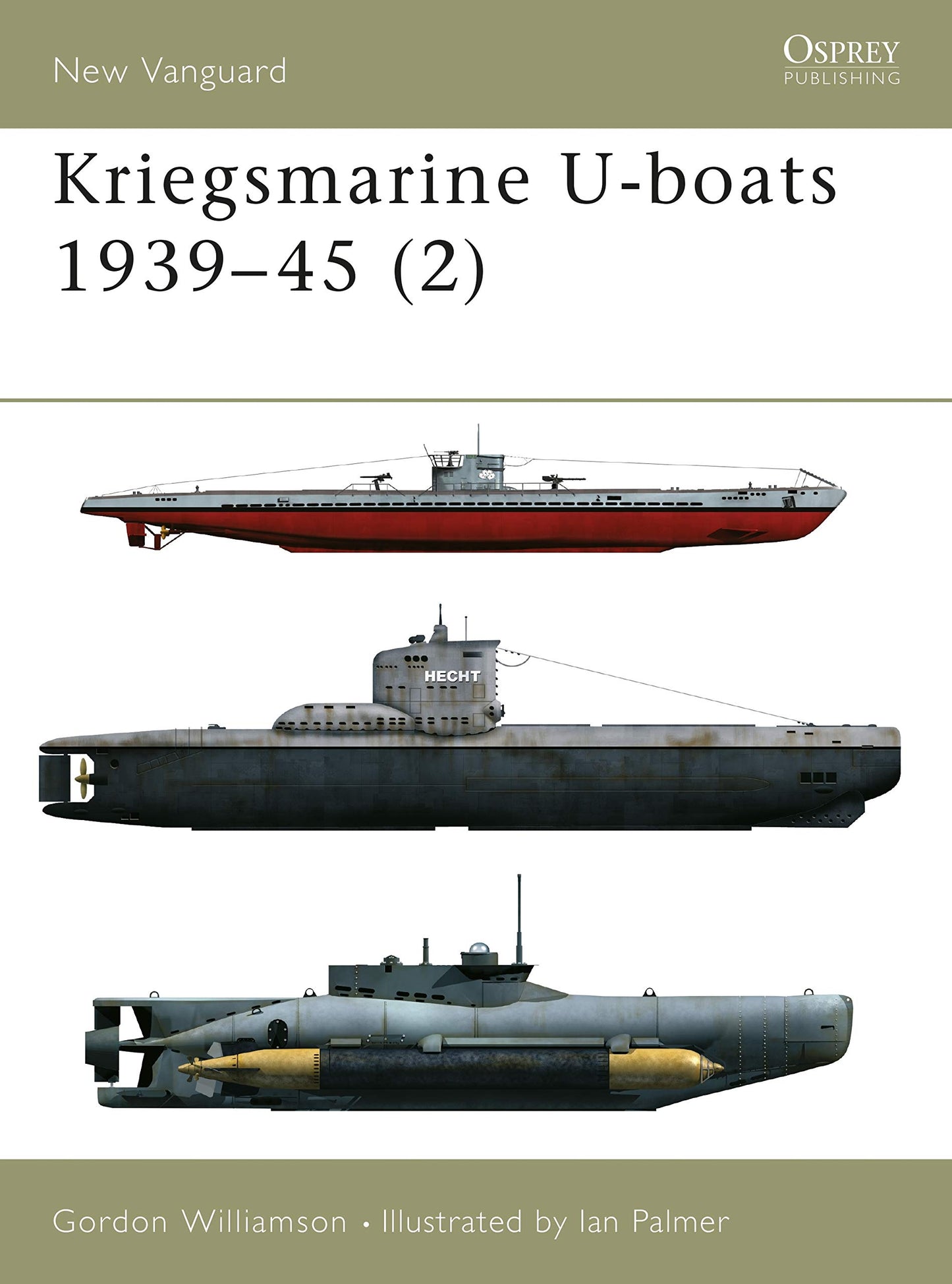 Kriegsmarine U-boats 1939-45 (2) (New Vanguard)