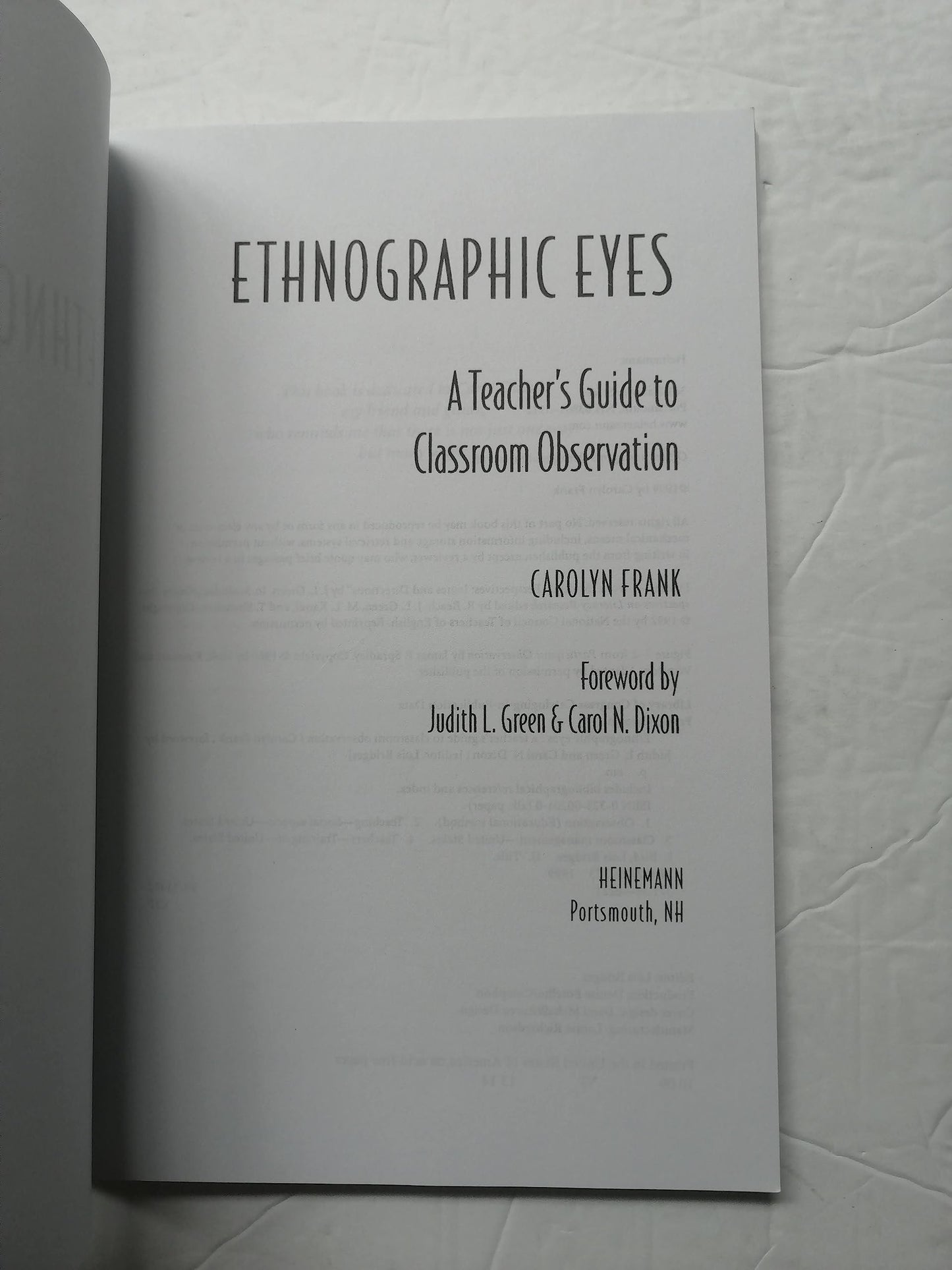 Ethnographic Eyes: A Teacher's Guide to Classroom Observation