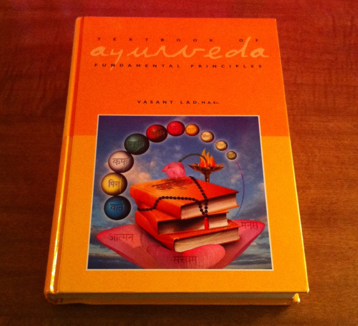 Textbook of Ayurveda, Vol. 1: Fundamental Principles of Ayur